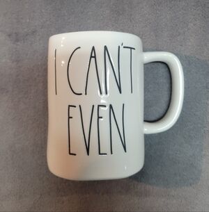 Rae Dunn I Cant Even Mug